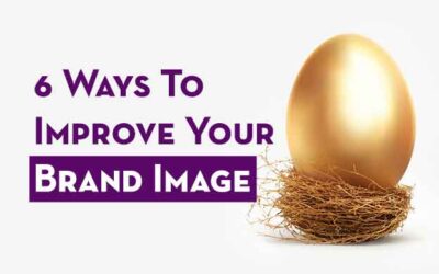 6 Ways To Improve Your Brand Image